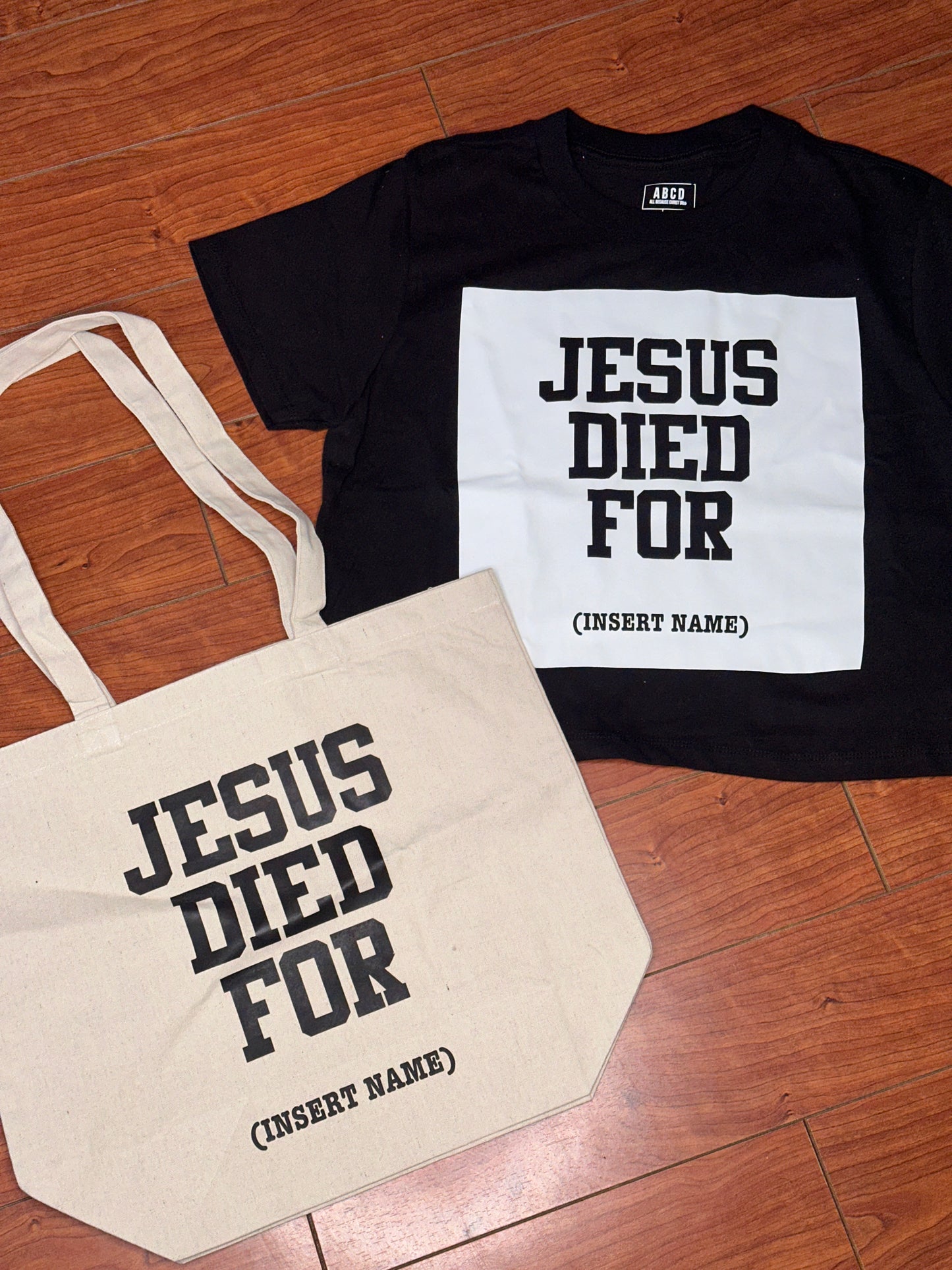 Jesus Died For Tote – Christian Faith Bag